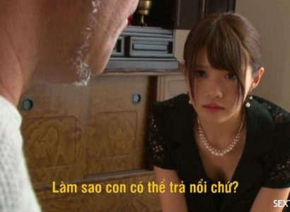 [Vietsub] Bố chồng trả nợ cho con dâu với điều kiện… Minami Aizawa